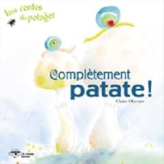 Compl�tement Patate S�rie les Contes du potager 1