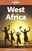 West Africa (Lonely Planet Regional Guides)