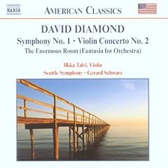 Diamond - Symphony No 1; Violin Concerto