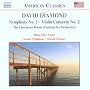 Diamond - Symphony No 1; Violin Concerto
