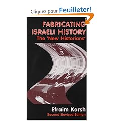 Fabricating Israeli History: The `New Historians'