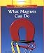 What Magnets Can Do (Rookie Read-About Science)