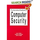 Click here to buy The International Handbook of Computer Security by  Jae Shim.