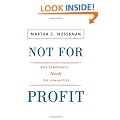 Not For Profit: Why Democracy Needs the Humanities (The Public Square)