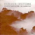 Lauridsen: Lux Aeterna, etc. / Salamunovich, Los Angeles Master Chorale