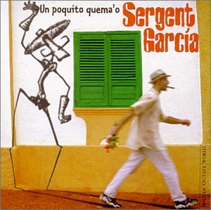 Sergent Garcia - Camino de la vida Lyrics - Zortam Music