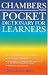 Chambers Pocket Dictionary for Learners