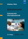 Produkt-Bild: Arbeitsmarkt: Elektrotechnik Informationstechnik 2010/2011