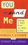 You Send Me: Getting It Right When You Write Online