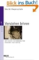 Verstehen lehren: Genetisch, Sokratisch, Exemplarisch (Beltz Taschenbuch / Essay)