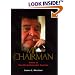 Mr. Chairman: Power in Dan Rostenkowski's America