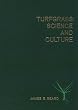 Turfgrass: Science and Culture