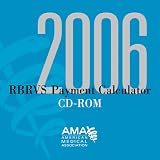 Review Amer Medical Assn  / Rbrvs Payment Calculator 2006 National