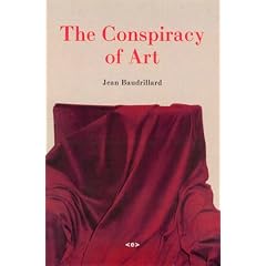 The Conspiracy of Art: Manifestos, Texts, Interviews (Foreign Agents)