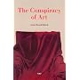 The Conspiracy of Art: Manifestos, Texts, Interviews (Foreign Agents)