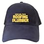 CAPS NAVY BLUE EMBROIDERY " KISS ME , I'M ROOFING PLUMBER "