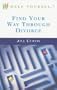 Find Your Way Through Divorce (Help Yourself)