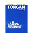 Intensive Course in Tongan: With Numerous Supplementary Materials, Grammatical Notes, and Glossary