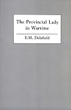 The Provincial Lady in Wartime (Provincial Lady)