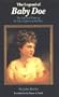 The Legend of Baby Doe: The Life and Times of the Silver Queen of the West