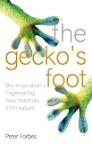 The Gecko's Foot: Bio-inspiration - Engineering New Materials and Devices from Nature