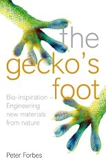 The Gecko's Foot: Bio-inspiration: Engineering New Materials from Nature