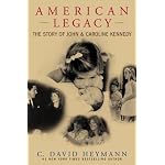 American Legacy: The Story of John and Caroline Kennedy book cover