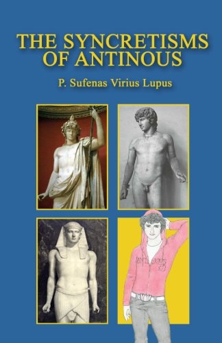 The Syncretisms of Antinous