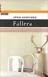 Fallera. - J&ouml;rg Juretzka