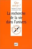 La recherche de la vie dans l'univers