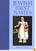 Jewish First Names