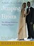 Jumping the Broom, Second Edition : The African-American Wedding Planner