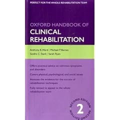 Oxford Handbook of Clinical Rehabilitation (Oxford Handbooks)