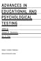Advances in Educational and Psychological Testing: Theory and Applications (Evaluation in Education and Human Services)