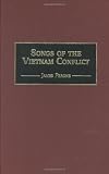 Songs of the Vietnam Conflict (Music Reference Collection)