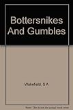 Bottersnikes and Gumbles
