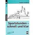 Sportstunden - schnell und klar: Ab 3. Schuljahr