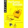 Miller's Perfume Bottles (The Collector's Guide)