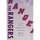 The Rangers: Brian McFarlane's Original Six (Original Six Series) by Brian McFarlane
