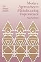 Modern Approaches to Manufacturing Improvement: The Shingo System (Manufacturing & Production)