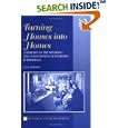 Turning Houses into Homes: A History of the Retailing and Consumption of Domestic Furnishings (The History of Retailing... by  Clive Edwards