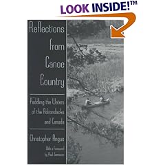 Reflections from Canoe Country: Paddling the Waters of the Adirondacks and Canada