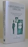 Gentlemen and officers : the impact and experience of war on a territorial regiment, 1914-1918