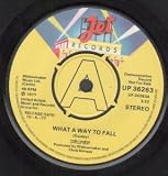 WHAT A WAY TO FALL 7" (45) UK JET 1977