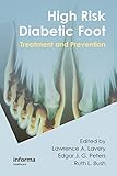 High risk diabetic foot : treatment and prevention