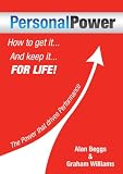 Personal Power: The Power That Drives Performance: 1