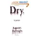 Dry: A Memoir
