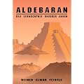 Aldebaran: Das Verm�chtnis unserer Ahnen