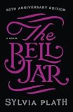 The Bell Jar, 25th Anniversary Edition [Hardcover] [1900] 25 Anv Ed. Sylvia Plath