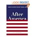 After America: Narratives for the Next Global Age